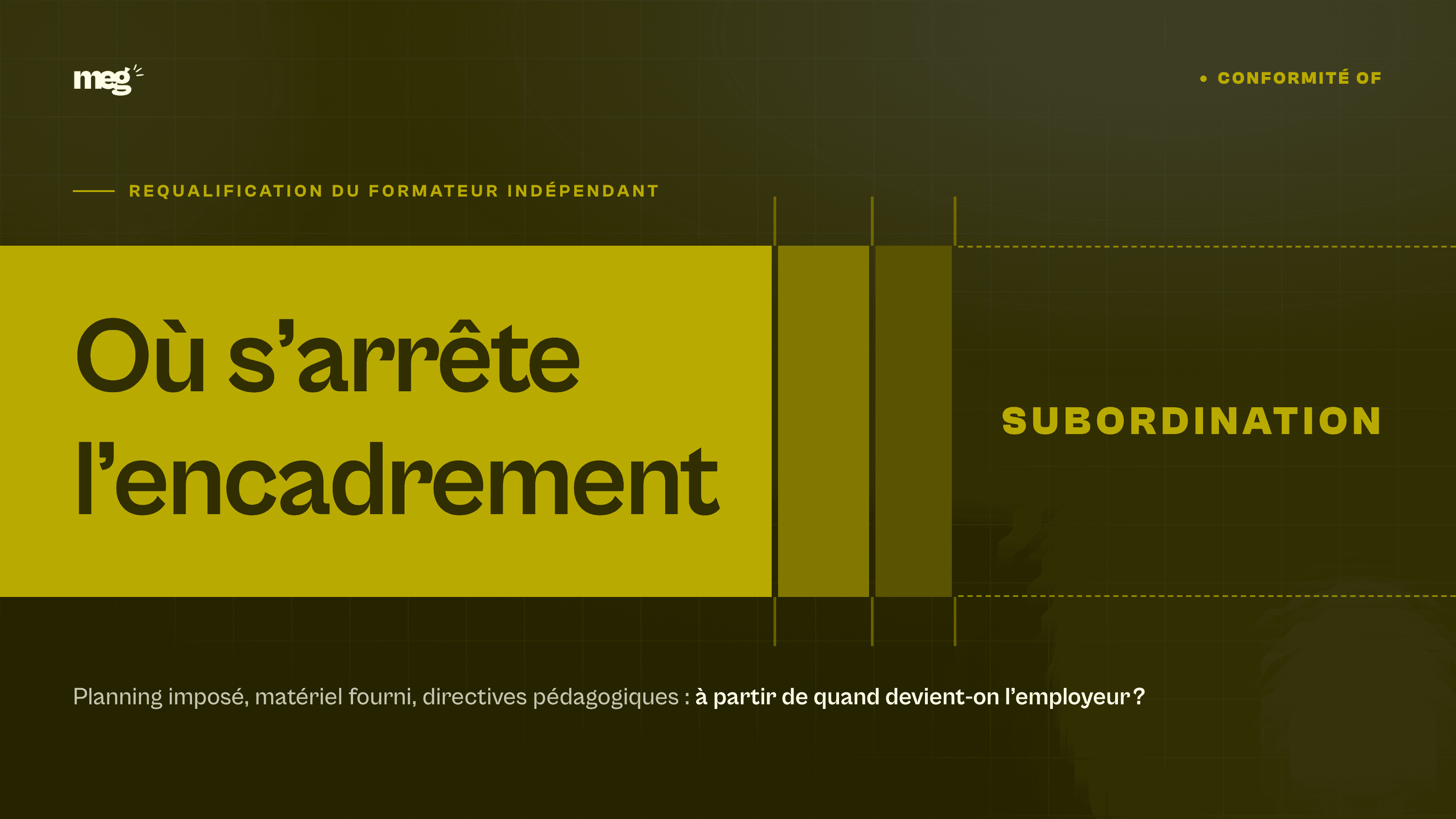 Requalification formateur indépendant : où s'arrête l'encadrement