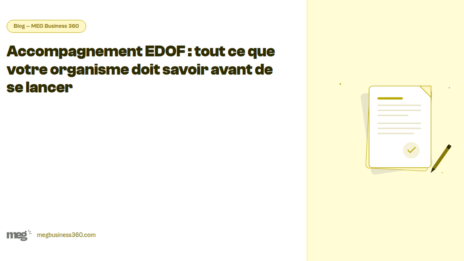Accompagnement EDOF : sécuriser le dossier, le dépôt et les contrôles