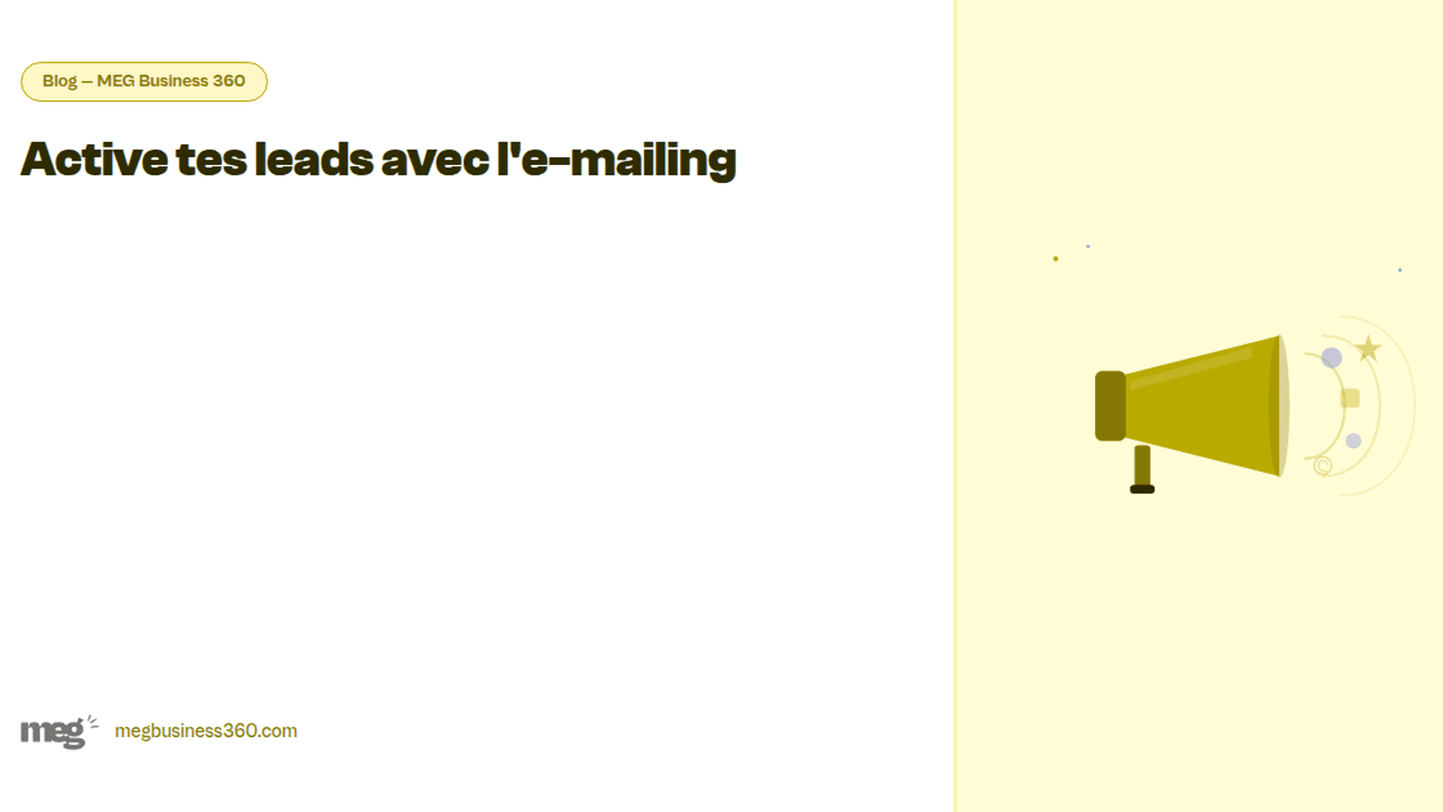 Email marketing B2B : activer vos leads dormants