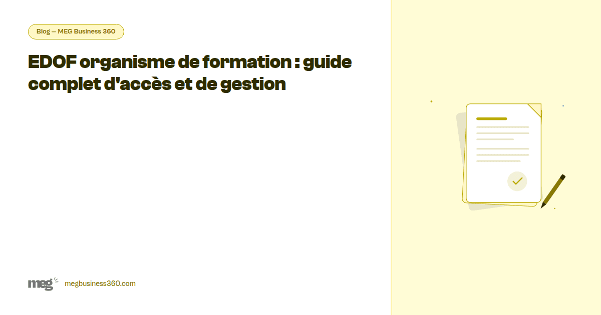 EDOF organisme de formation : guide complet d'accès et de gestion